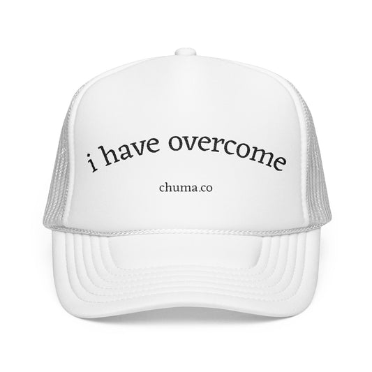 Inspirational Foam Trucker Hat - "I Have Overcome" Adjustable Cap, Motivational Gift, Supportive Headwear, Outdoor Fashion, Everyday Use